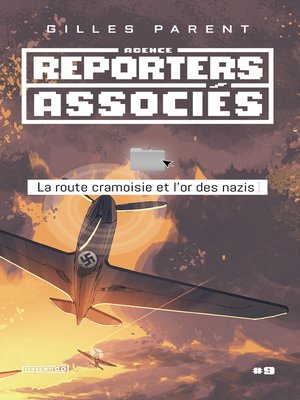 cover image of La route cramoisie et l'or des nazis